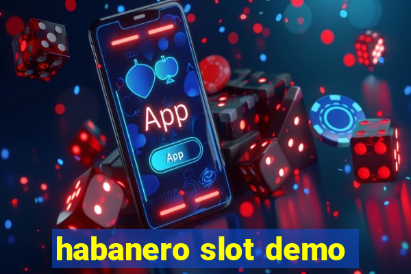 habanero slot demo