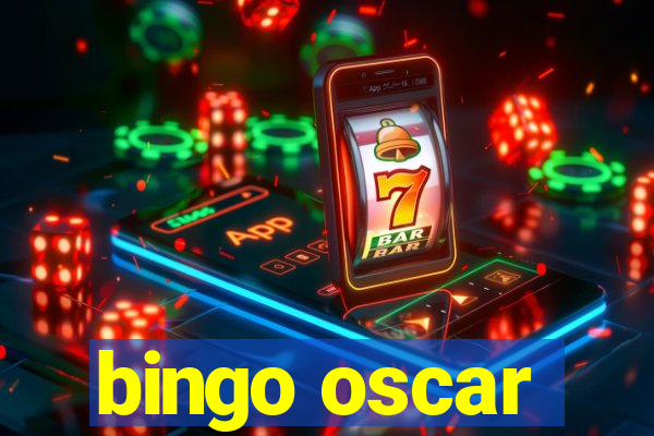 bingo oscar