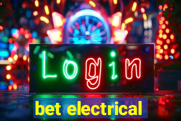 bet electrical