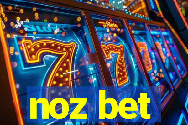 noz bet