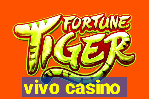 vivo casino