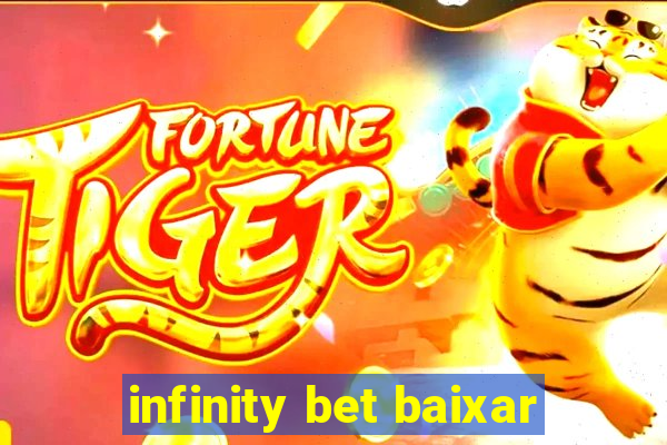 infinity bet baixar