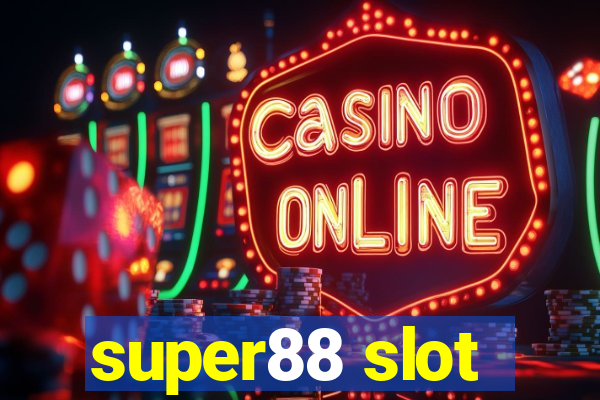 super88 slot