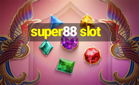 super88 slot