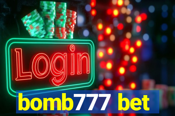 bomb777 bet