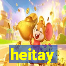 heitay