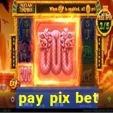 pay pix bet