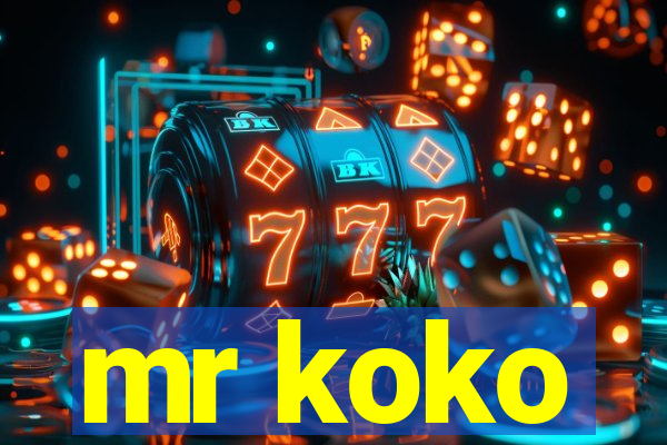 mr koko