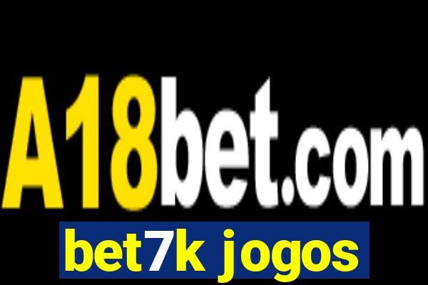 bet7k jogos