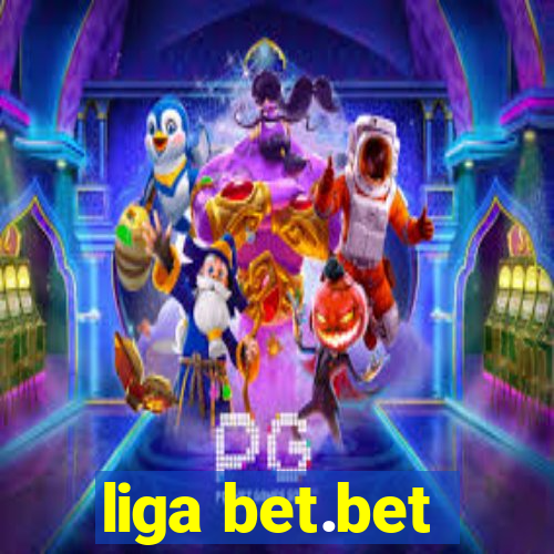 liga bet.bet