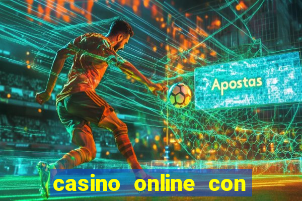 casino online con dinero real