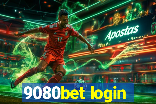 9080bet login