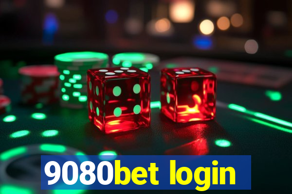 9080bet login