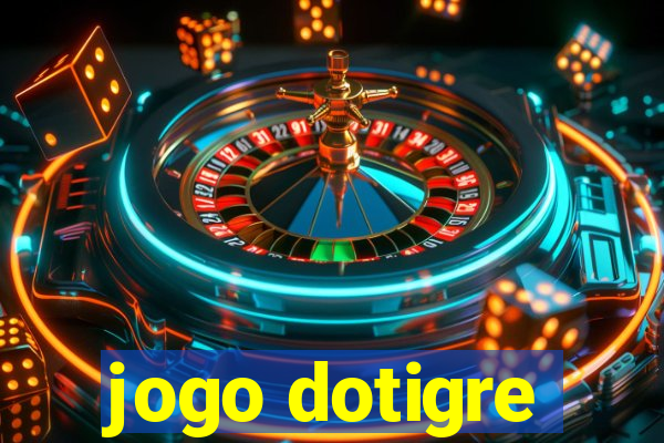 jogo dotigre