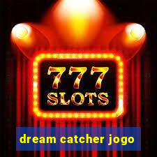 dream catcher jogo