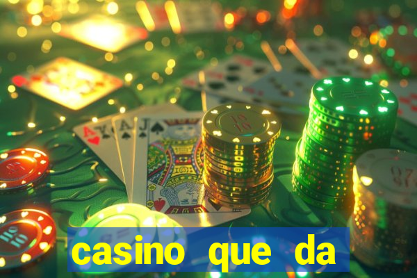 casino que da bonus no cadastro