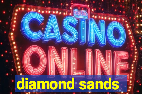 diamond sands