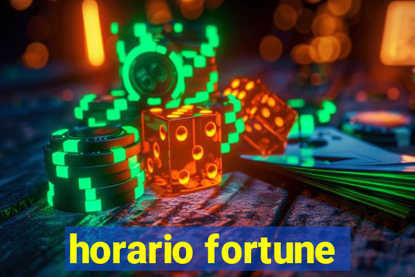 horario fortune