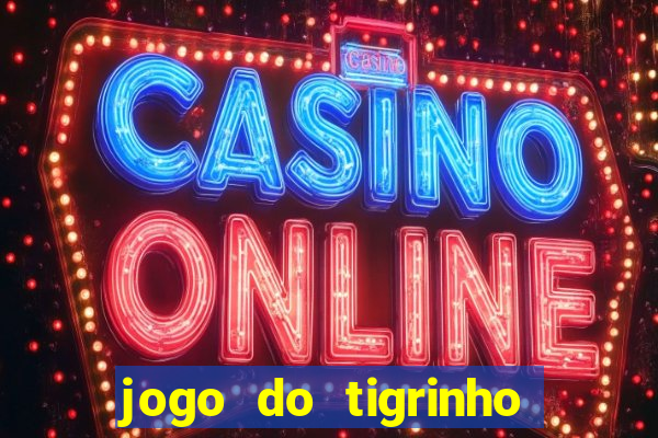 jogo do tigrinho aposta de r$ 1