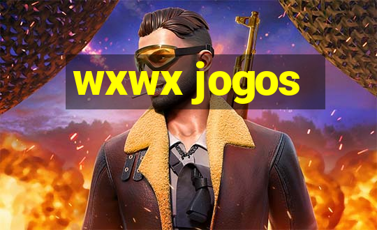 wxwx jogos