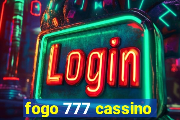 fogo 777 cassino