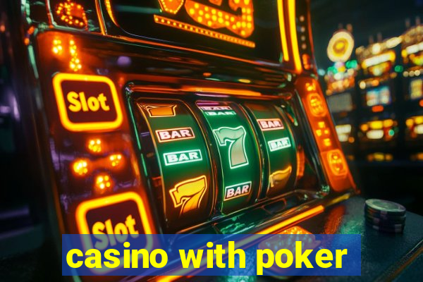 casino with poker