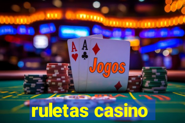 ruletas casino