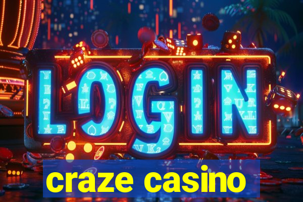 craze casino