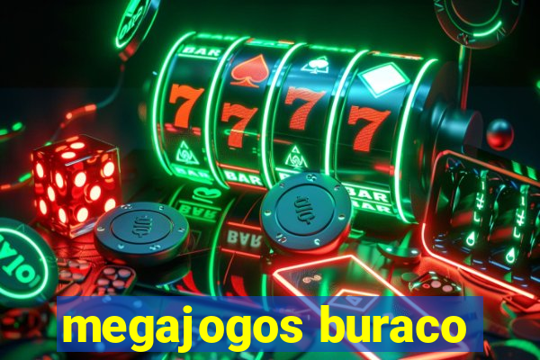 megajogos buraco