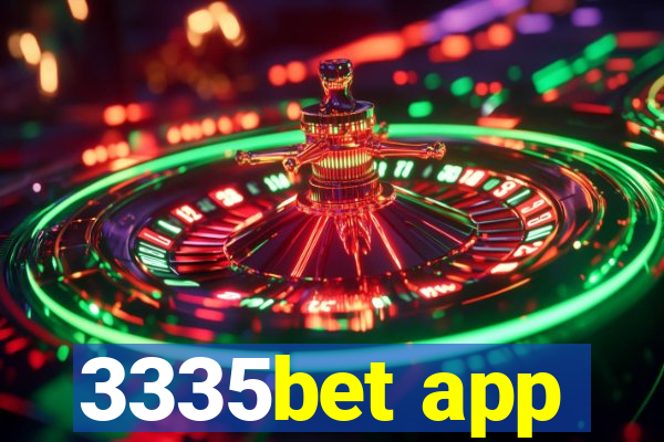 3335bet app