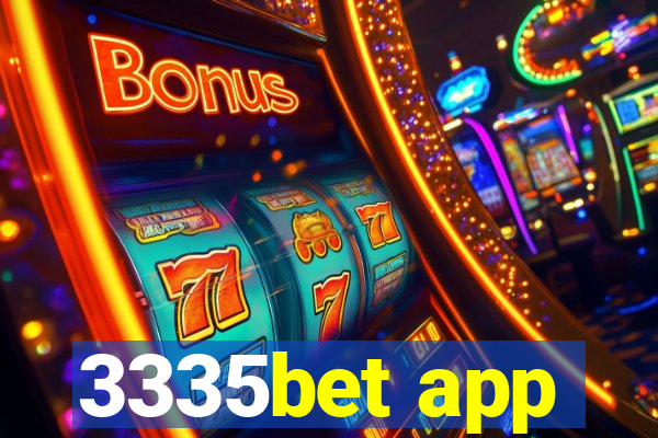 3335bet app