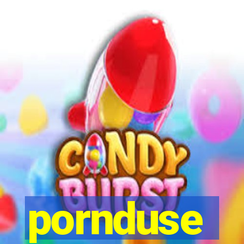 pornduse