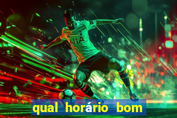 qual horário bom para jogar fortune tiger