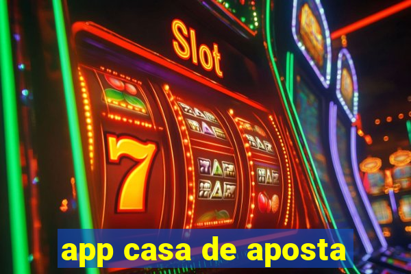 app casa de aposta