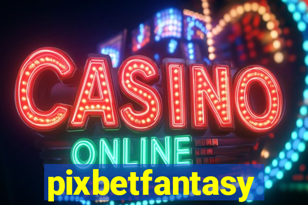 pixbetfantasy