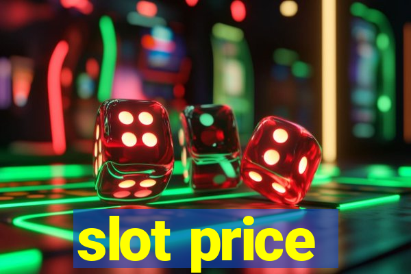 slot price