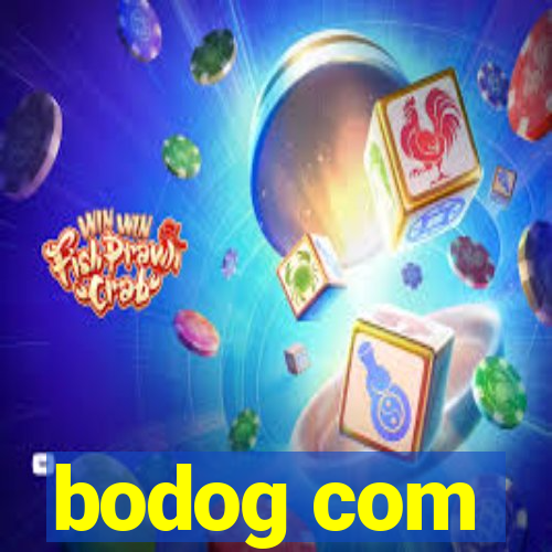 bodog com