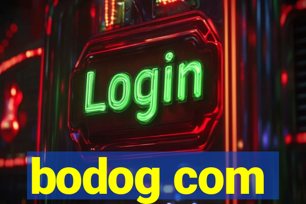 bodog com