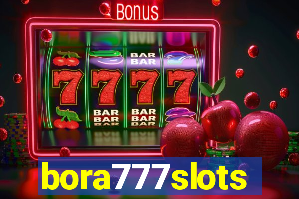 bora777slots