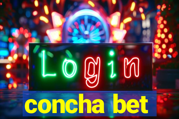 concha bet