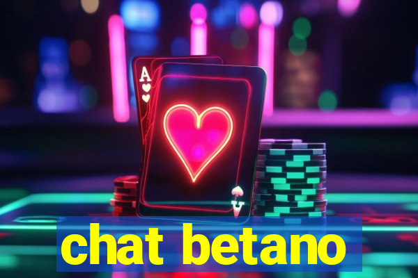 chat betano