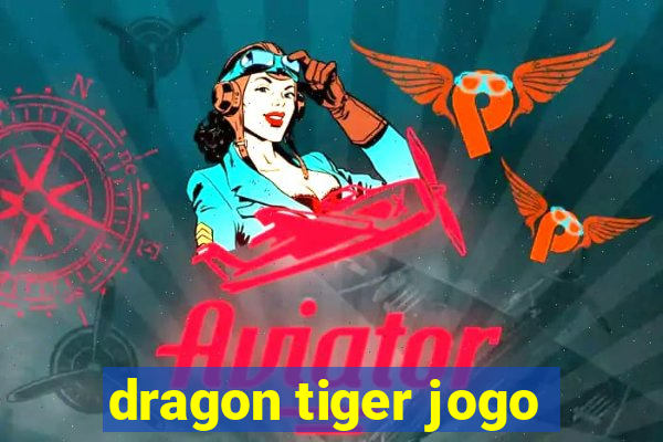 dragon tiger jogo