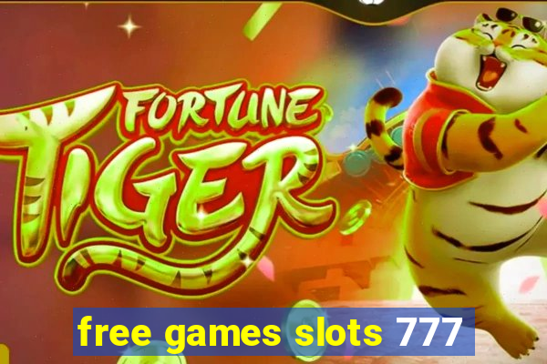 free games slots 777