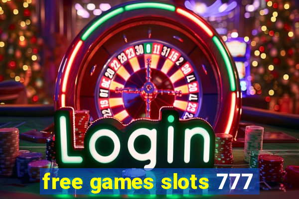 free games slots 777