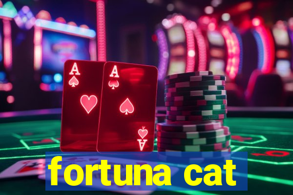 fortuna cat