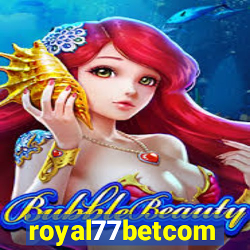 royal77betcom