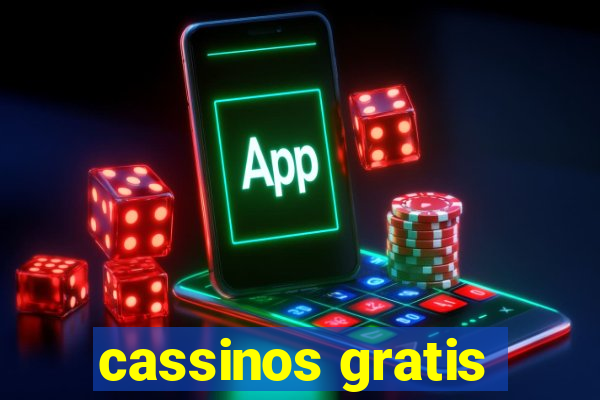 cassinos gratis