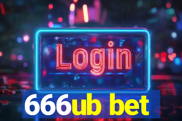 666ub bet