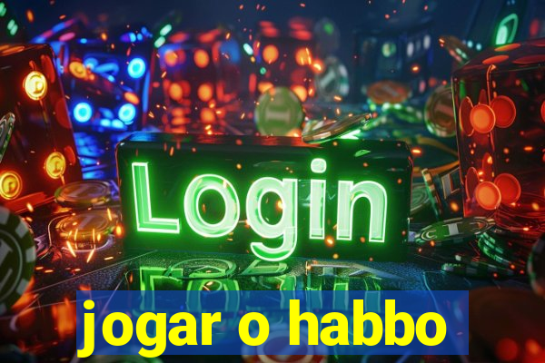 jogar o habbo