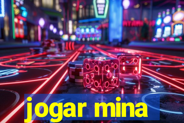 jogar mina